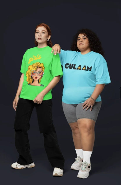 GULAAM “Girls” Pop Art Oversized Primium T-Shirt